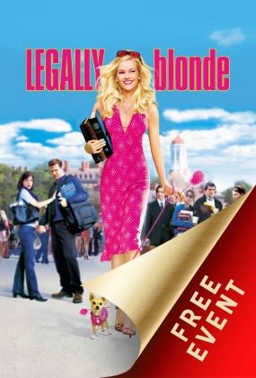 Legally Blonde - FREE SCREENING